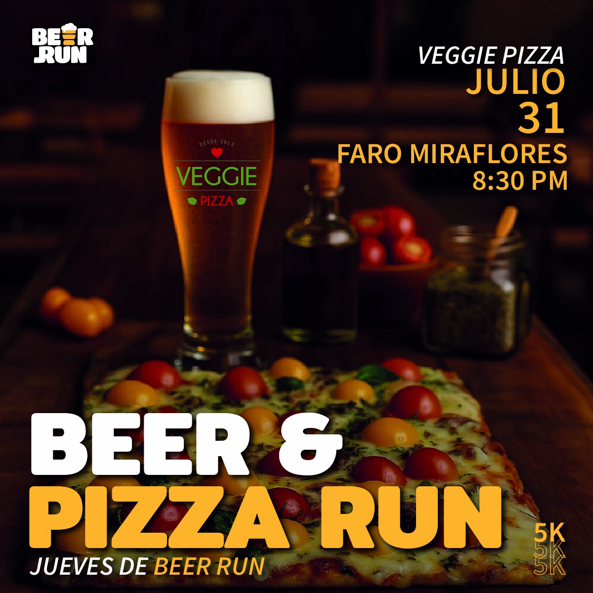 Salida Semanal: Jueves 31 de julio host Veggie Pizza