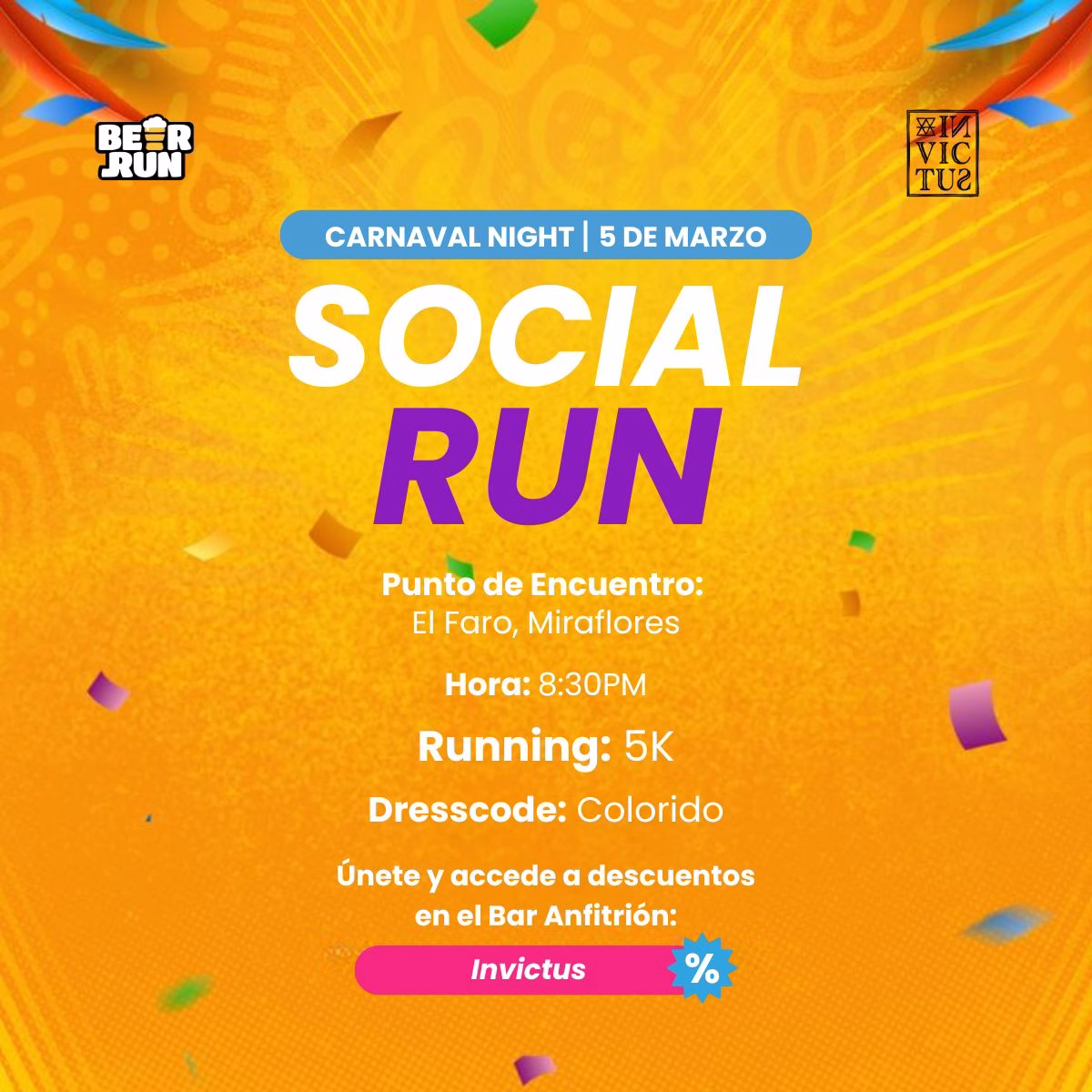 Beer Run Carnaval Nigth host Invictus